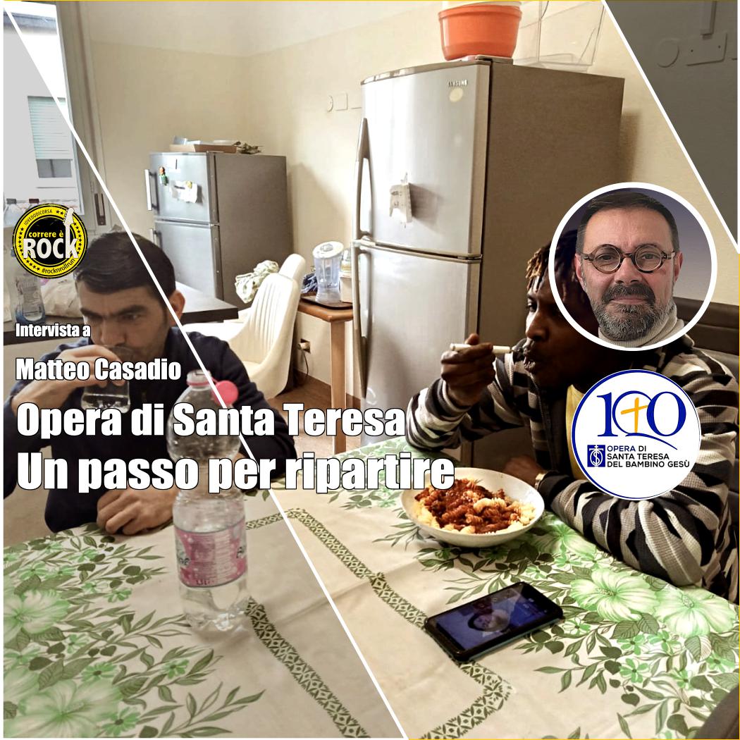 Intervista a Matteo Casadio per Correre è ROCK, Opera di Santa Teresa Ravenna, un passo per ripartire